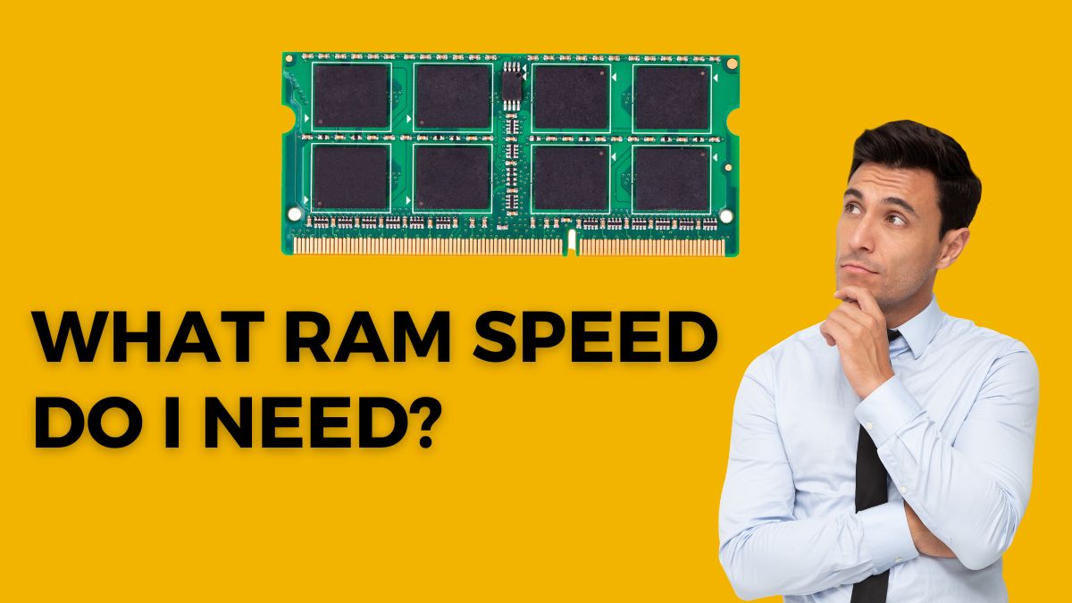 WHAT-RAM-SPEED-DO-I-NEED