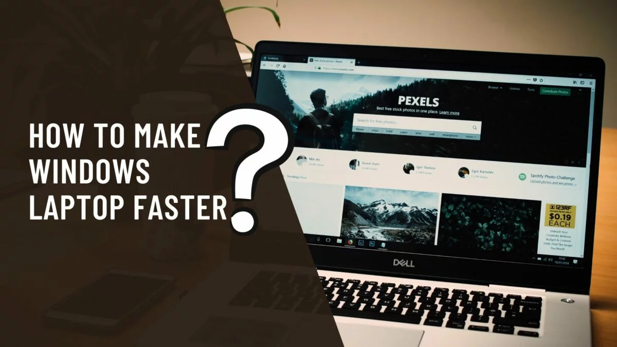 how-to-make-windows-laptop-faster