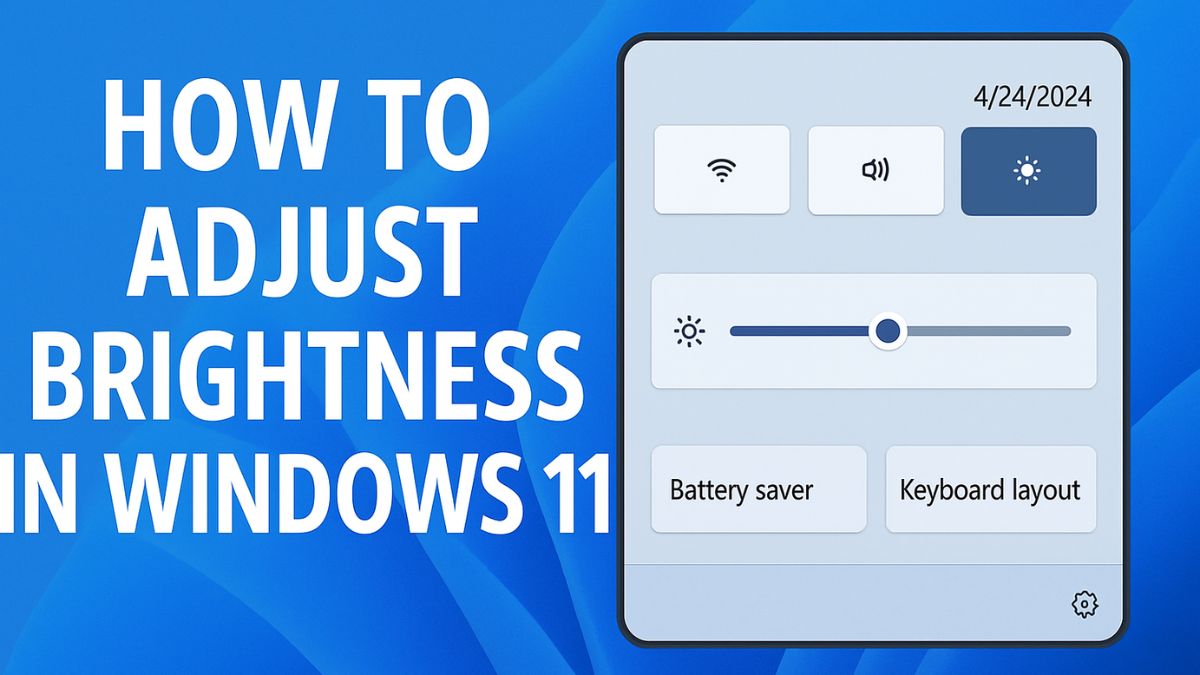 How to Adjust Brightness in Windows 11 [Easy Steps]